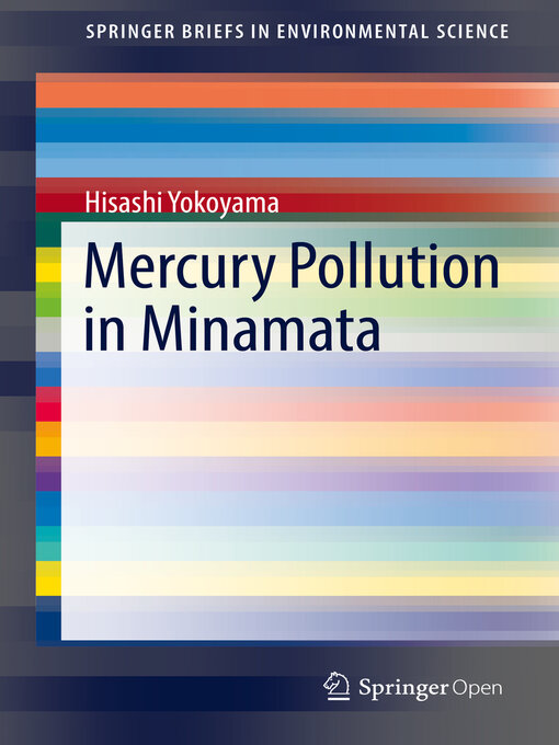 Title details for Mercury Pollution in Minamata by Hisashi Yokoyama - Available